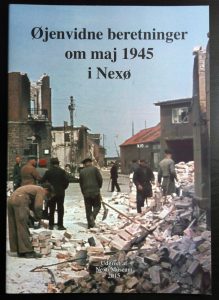 Øjenvidne beretninger om maj 1945 i Nexø