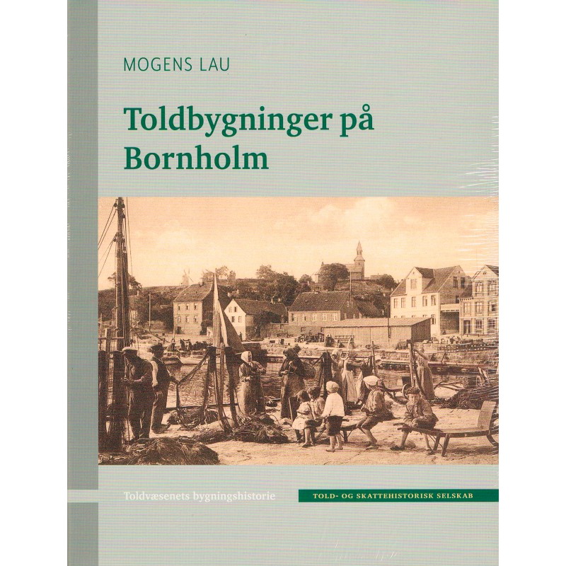 Toldbygninger På Bornholm