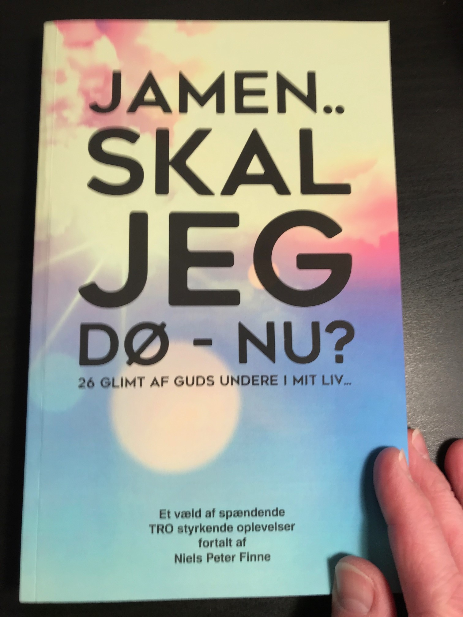 Jamen.. Skal jeg dø nu?