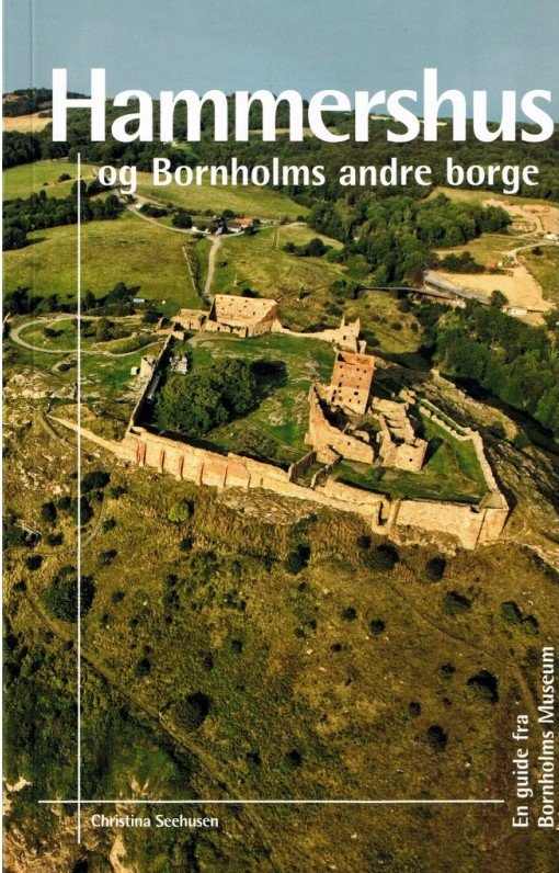 Hammershus og Bornholms andre borge