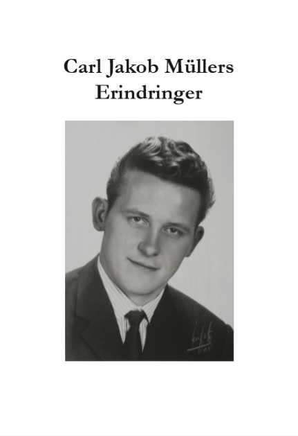 Carl Jakob Müllers Erindringer